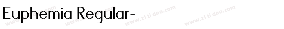 Euphemia Regular字体转换